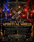 Your TOTAL Spiritual Shield : Heavy Long Term Protection Over Your Life
